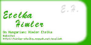 etelka himler business card